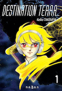 Destination Terra, t. 01
